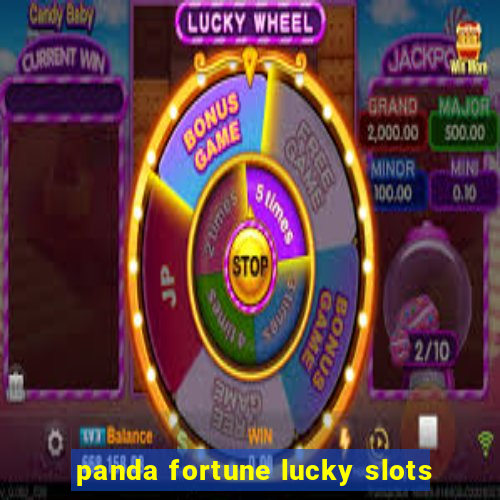 panda fortune lucky slots